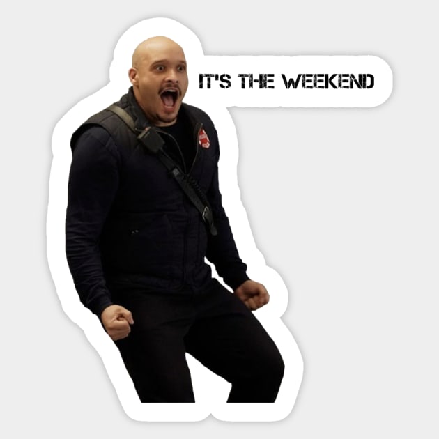 Joe Cruz - Joe Minoso - It's The Weekend - Chicago Fire Sticker by emilybraz7